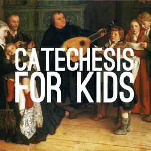 Catechesis for Kids