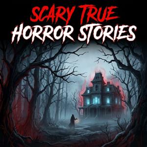 Scary True Horror Stories