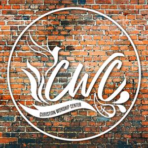 Christian Worship Center Messages