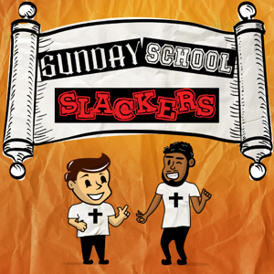 Sunday School Slackers