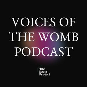 VOICES OF THE WOMB