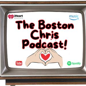 The Boston Chris Podcast
