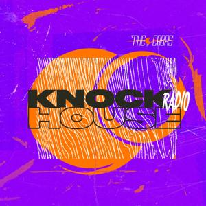 Knock House Radio