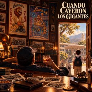 Cuando Cayeron Los Gigantes