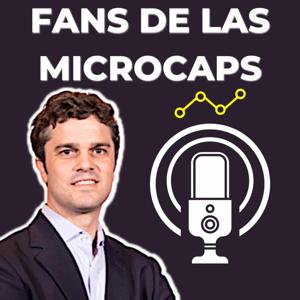 FANS DE LAS MICROCAPS 🎙
