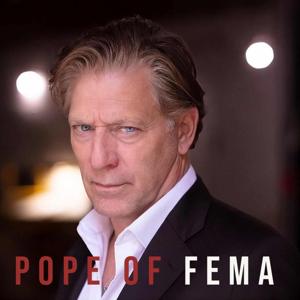 Pope of FEMA Podcast