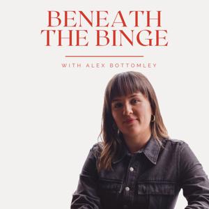 Beneath The Binge