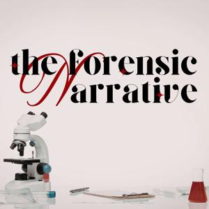 The Forensic Narrative