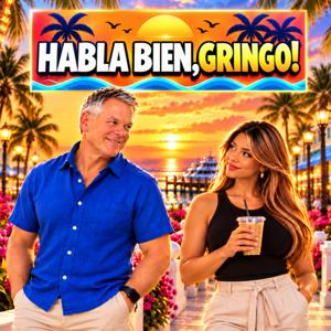 Habla Bien, Gringo! Life And Survival in Cozumel