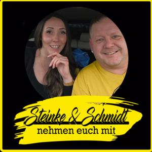 Steinke und Schmidt nehmen euch mit