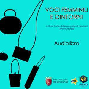 VOCI FEMMINILI E DINTORNI. Letture tratte dalla raccolta di racconti “Testimonianze”