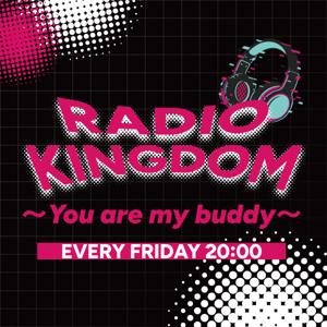 RADIO KINGDOM〜You are my buddy〜