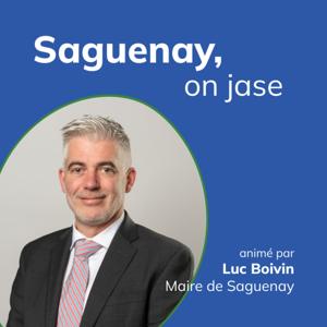 Saguenay, on jase !