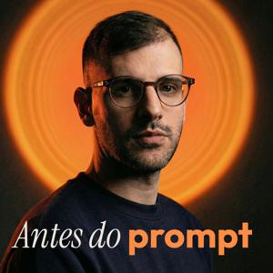 Antes do Prompt by Ricardo Costa