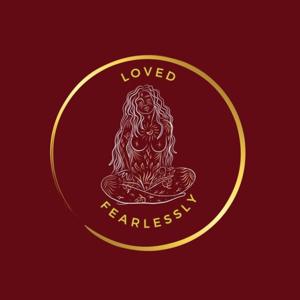 Loved Fearlessly
