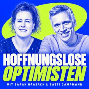 Hoffnungslose Optimisten