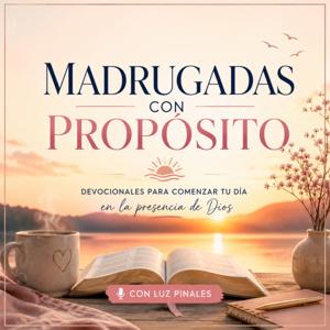 Madrugadas con Propósito