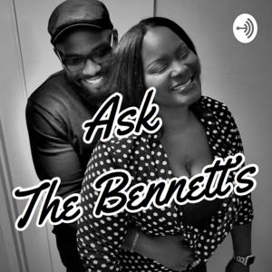 Ask The Bennett's
