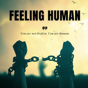 Feeling Human