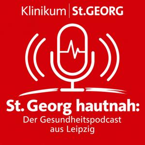 St. Georg hautnah - Der Gesundheitspodcast aus Leipzig