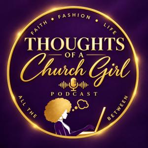 Thoughts of a Church Girl