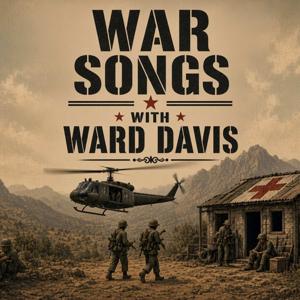 War Songs with Ward Davis