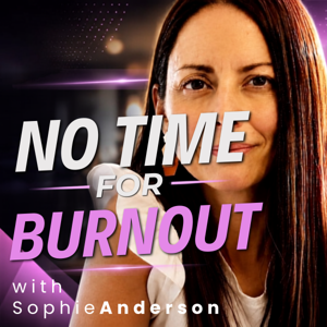 No Time for Burnout