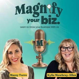 Magnify Your Biz Podcast