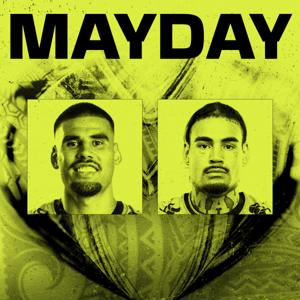 MAYDAY™ Real Talk and Raw Stories
