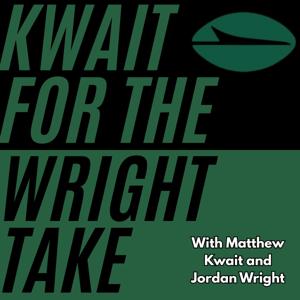 Kwait For The Wright Take
