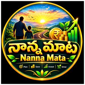 Nanna Mata | నాన్న మాట 🤝