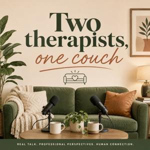 Two Therapists, One Couch