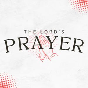 The Lord's Prayer