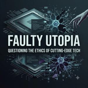 Faulty Utopia