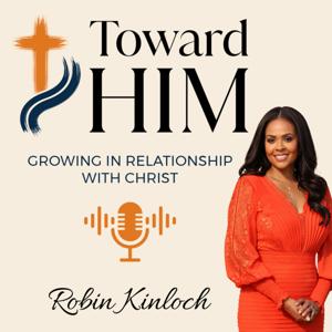 Toward HIM w/ Robin Kinloch