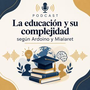 La educación y su complejidad