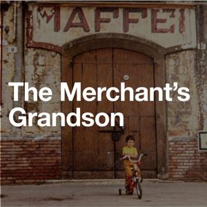 The Merchant's Grandson