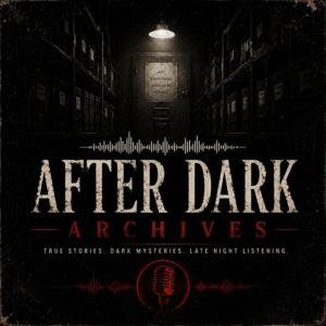 After Dark Archives