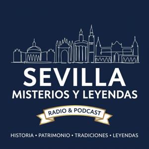 Sevilla Misterios y Leyendas