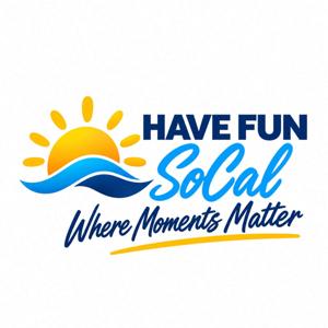 Have Fun Socal