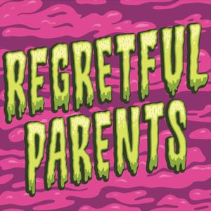 Regretful Parents
