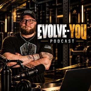 Evolve YOU Podcast