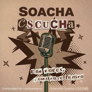Soacha escuchá