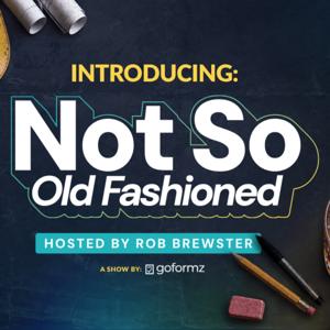 Not So Old Fashioned