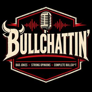 Bullchattin'