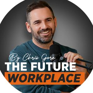 The Future Workplace