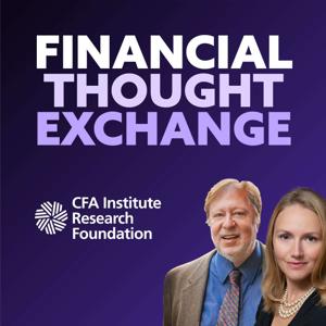 Financial Thought Exchange Podcast