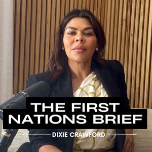 The First Nations Brief