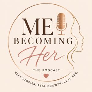 Me Becoming Her