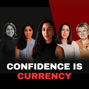 Confidence is Currency